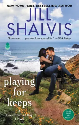 Playing for Keeps: Un roman Heartbreaker Bay - Playing for Keeps: A Heartbreaker Bay Novel