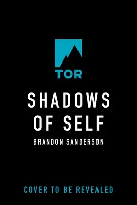 Umbre de sine: Un roman Mistborn - Shadows of Self: A Mistborn Novel