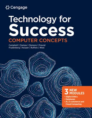 Tehnologie pentru succes: Computer Concepts - Technology for Success: Computer Concepts