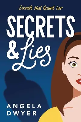 Secrete și minciuni: Secretele care o bântuie - Secrets & Lies: Secrets That Haunt Her