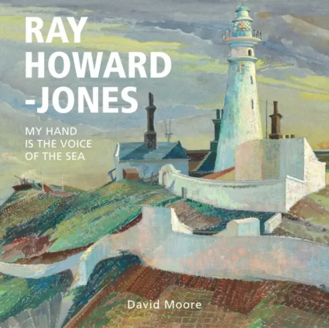Ray Howard-Jones - Mâna mea este vocea mării - Ray Howard-Jones - My Hand is the Voice of the Sea