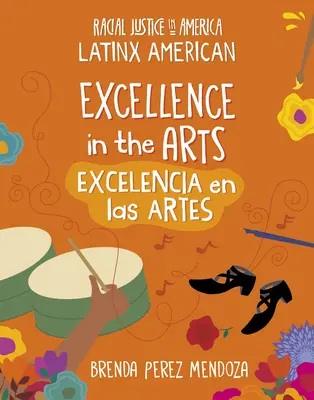 Excelența în arte / Excelencia En Los Artes - Excellence in the Arts / Excelencia En Los Artes