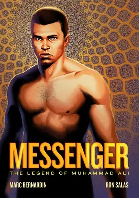 Messenger: Legenda lui Muhammad Ali - Messenger: The Legend of Muhammad Ali