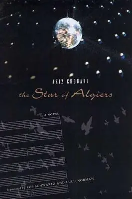 Steaua din Alger (The Star of Algiers) - The Star of Algiers