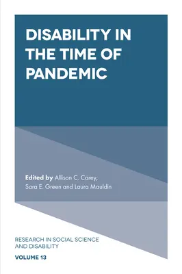 Dizabilitatea pe timp de pandemie - Disability in the Time of Pandemic