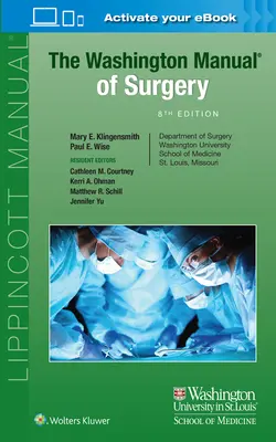 Manualul Washington de chirurgie - The Washington Manual of Surgery