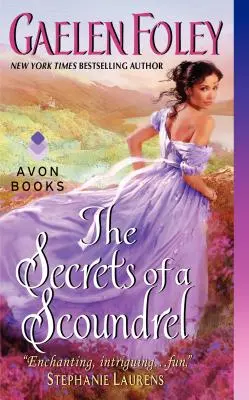Secretele unui ticălos (The Secrets of a Scoundrel) - The Secrets of a Scoundrel