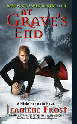 At Grave's End: Un roman despre vânătoarea nopții - At Grave's End: A Night Huntress Novel