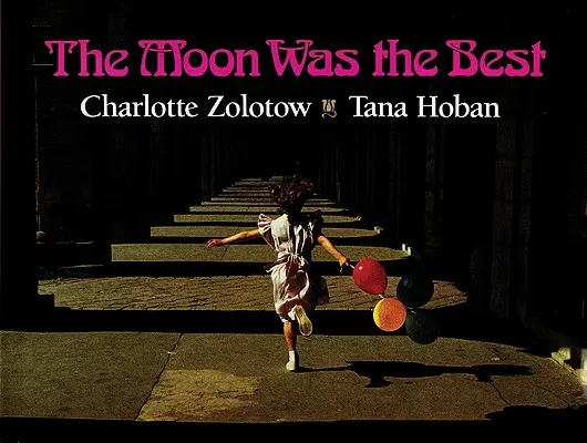 Luna a fost cea mai bună - The Moon Was the Best