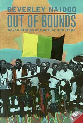 Out of Bounds: Șapte povești de conflict și speranță - Out of Bounds: Seven Stories of Conflict and Hope