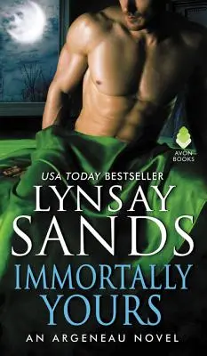 Immortally Yours: Un roman Argeneau - Immortally Yours: An Argeneau Novel