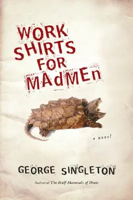 Cămăși de lucru pentru nebuni - Work Shirts for Madmen