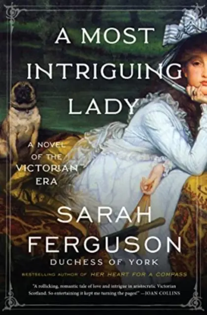 Most Intriguing Lady - Un roman - Most Intriguing Lady - A Novel