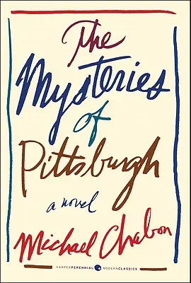 Misterele din Pittsburgh - The Mysteries of Pittsburgh