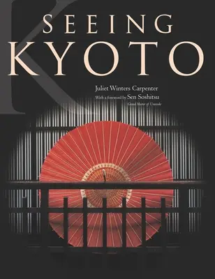 Văzând Kyoto - Seeing Kyoto
