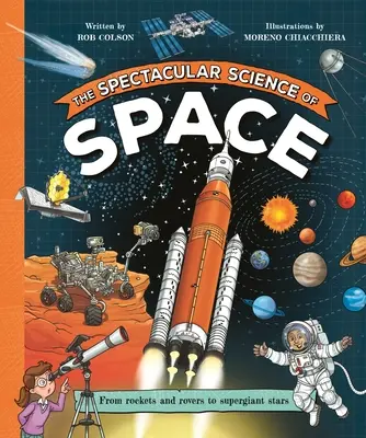 Știința spectaculoasă a spațiului - The Spectacular Science of Space