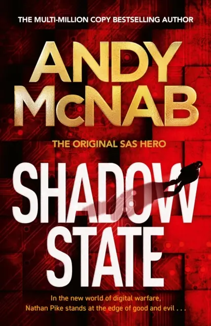 Shadow State - Noul roman captivant al eroului SAS original - Shadow State - The gripping new novel from the original SAS hero