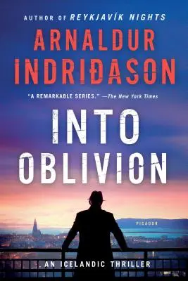 Into Oblivion: Un thriller islandez - Into Oblivion: An Icelandic Thriller