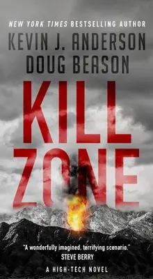 Kill Zone: Un thriller high-tech - Kill Zone: A High-Tech Thriller
