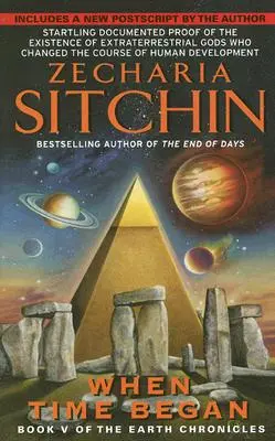 Când a început timpul: Cartea a V-a din Cronicile Pământului - When Time Began: Book V of the Earth Chronicles