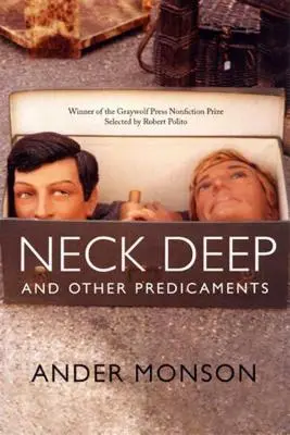 Gât adânc și alte situații dificile - Neck Deep and Other Predicaments
