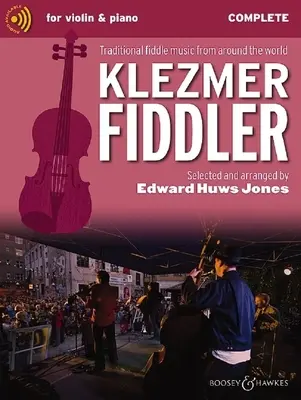 Klezmer Fiddler - Muzică tradițională de vioară din întreaga lume - Ediție completă - Klezmer Fiddler - Traditional Fiddle Music from Around the World Complete Edition