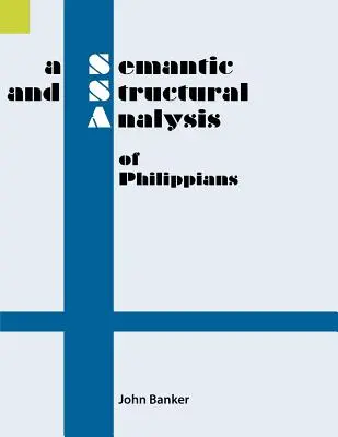 O analiză semantică și structurală a filipenilor - A Semantic and Structural Analysis of Philippians