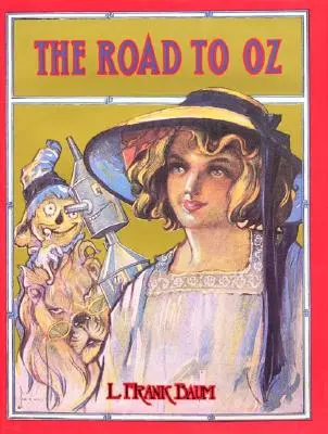 Drumul spre Oz - The Road to Oz