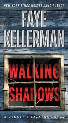 Walking Shadows: Un roman Decker/Lazarus - Walking Shadows: A Decker/Lazarus Novel