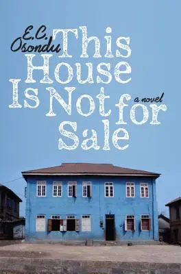 Această casă nu este de vânzare - This House Is Not for Sale
