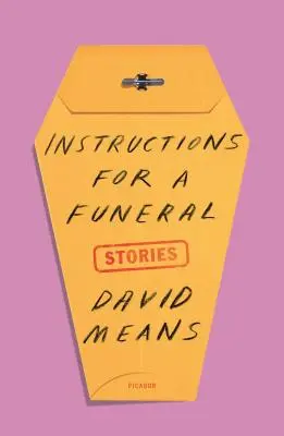 Instrucțiuni pentru o înmormântare: Povestiri - Instructions for a Funeral: Stories