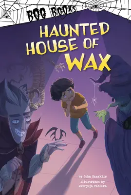 Casa bântuită de ceară - Haunted House of Wax