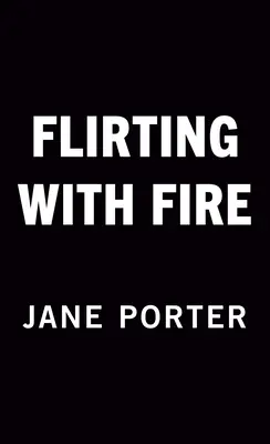 Flirtând cu focul - Flirting with Fire
