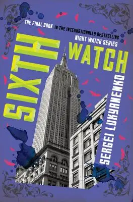 Al șaselea ceas - Sixth Watch