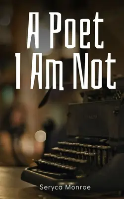 Nu sunt un poet - A Poet I Am Not