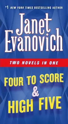 Four to Score & High Five: Două romane într-unul singur - Four to Score & High Five: Two Novels in One