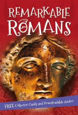 Totul despre... Romani remarcabili - It's All About... Remarkable Romans