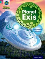 Project X: Alien Adventures: Turcoaz: Planet Exis - Project X: Alien Adventures: Turquoise: Planet Exis