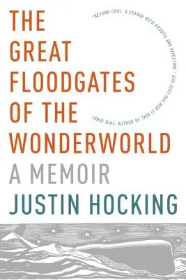 Marile porți ale Lumii Minunilor - The Great Floodgates of the Wonderworld