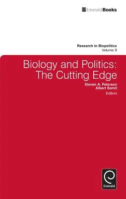 Biologie și politică: Pe muchie de cuțit - Biology and Politics: The Cutting Edge