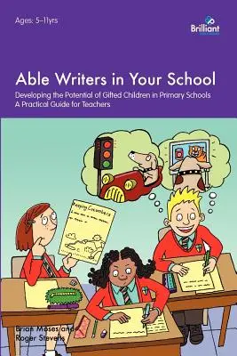 Scriitori capabili în școala ta - Able Writers in Your School