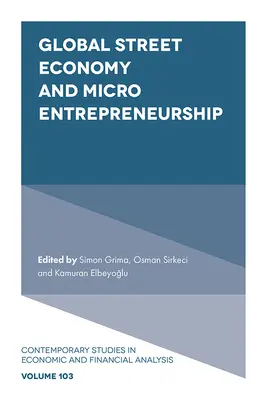 Economia stradală globală și micro antreprenoriatul - Global Street Economy and Micro Entrepreneurship