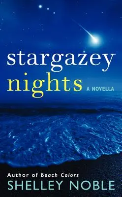 Stargazey Nights - O nuvelă - Stargazey Nights - A Novella