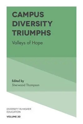 Campus Diversity Triumphs: Văi ale speranței - Campus Diversity Triumphs: Valleys of Hope
