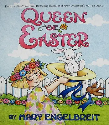 Regina Paștelui: O carte de Paște și primăvară pentru copii - Queen of Easter: An Easter and Springtime Book for Kids