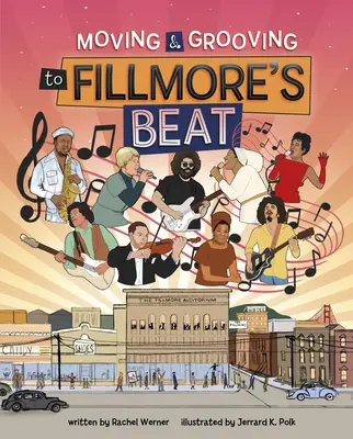Mișcarea și dansul în ritmul lui Fillmore - Moving and Grooving to Fillmore's Beat