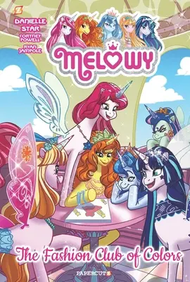 Melowy Vol. 2: Clubul de modă al culorilor - Melowy Vol. 2: The Fashion Club of Colors