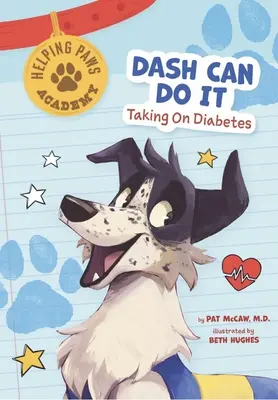 Dash Can Do It: Înfruntarea diabetului - Dash Can Do It: Taking on Diabetes