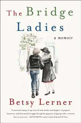 The Bridge Ladies: O carte de memorii - The Bridge Ladies: A Memoir