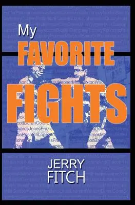 Luptele mele preferate - My Favorite Fights